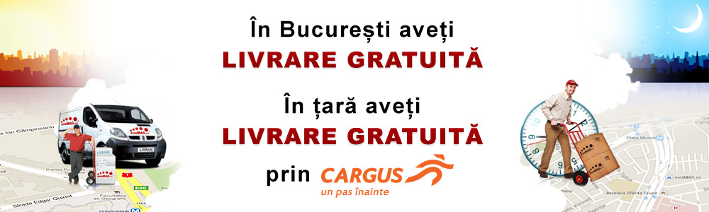 evomag.ro livreaza gratuit prin Cargus